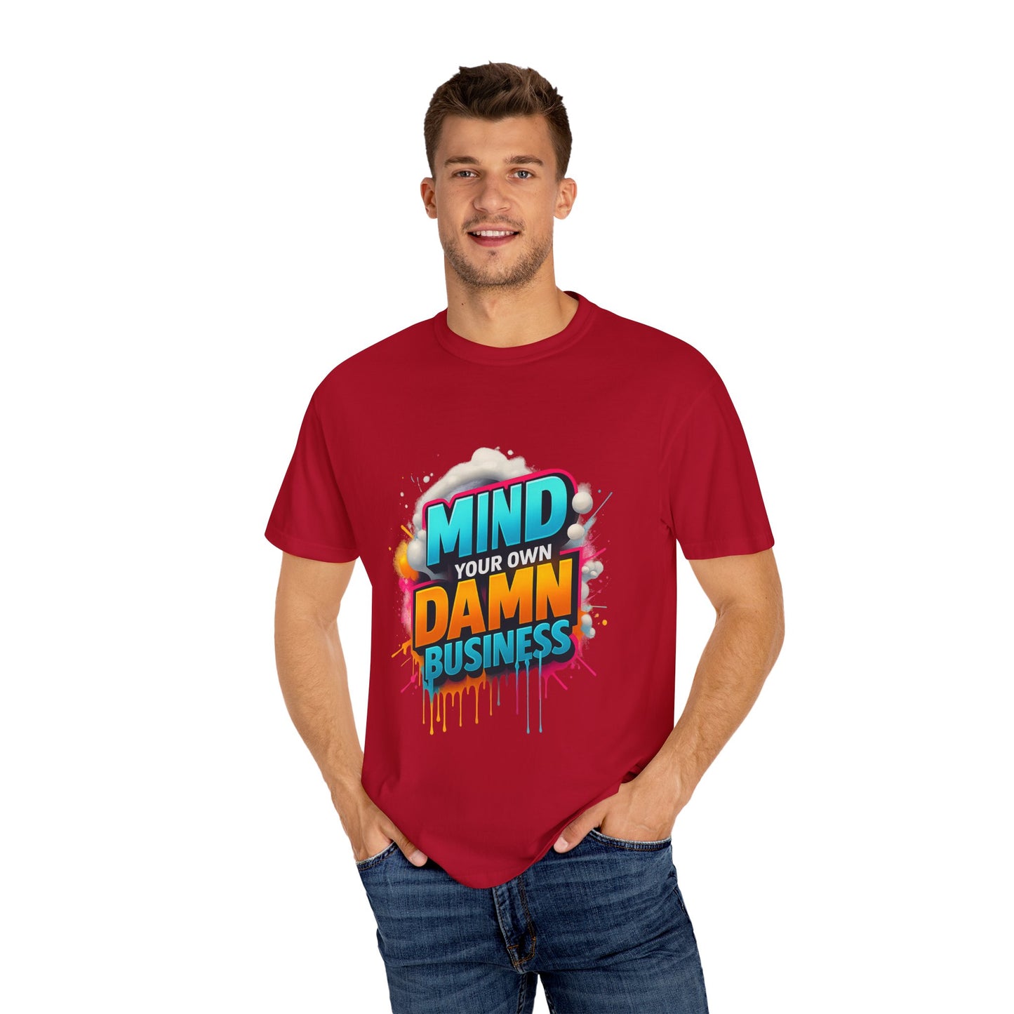 Mind Your Own Damn Business T-Shirt, Unisex Graphic Tee, Casual Wear, Gift for Friends, Humorous Statement Shirt