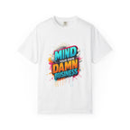 Mind Your Own Damn Business T-Shirt,  Unisex Graphic Tee, Casual Wear, Gift for Friends, Humorous Statement Shirt