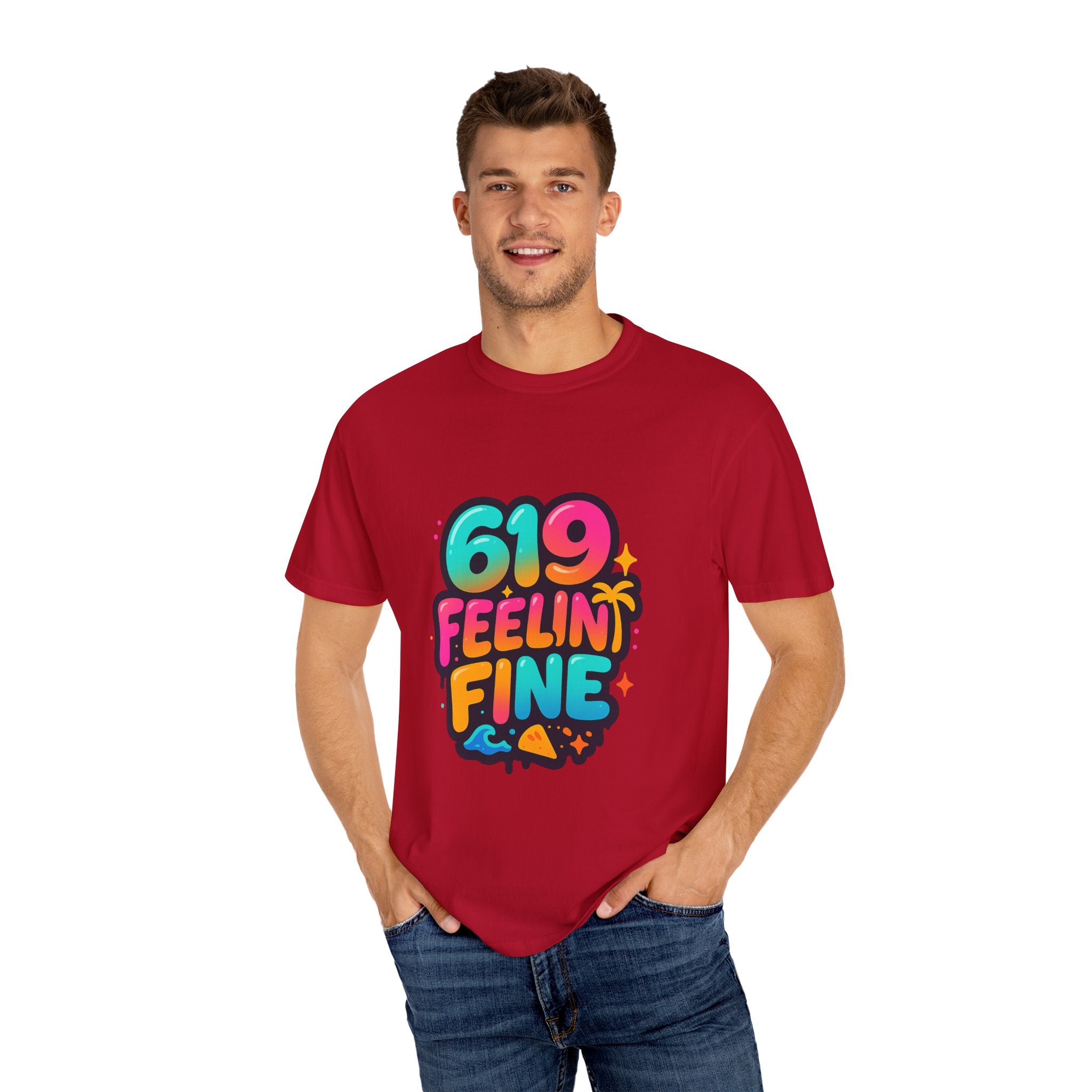 619 Feelin' Fine Unisex Garment-Dyed T-shirt, Vibrant Summer Tee, Perfect for Beach Days, Fun Casual Wear, Gift for Friends
