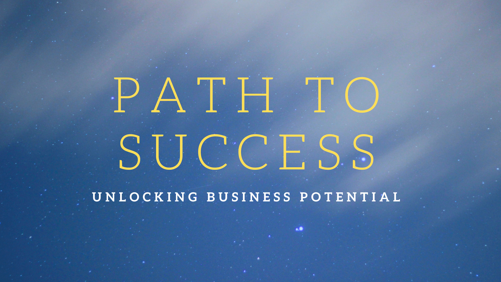 UNLOCKING PATHS TO SUCCESS